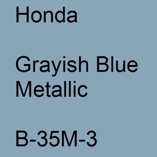 Honda, Grayish Blue Metallic, B-35M-3.